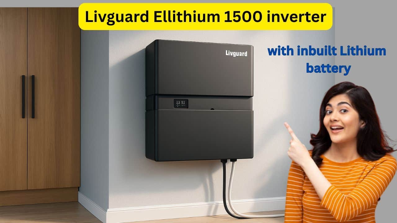 Livguard launches Ellithium 1500 inverter